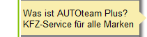 Was ist AUTOteam Plus?
KFZ-Service fr alle Marken